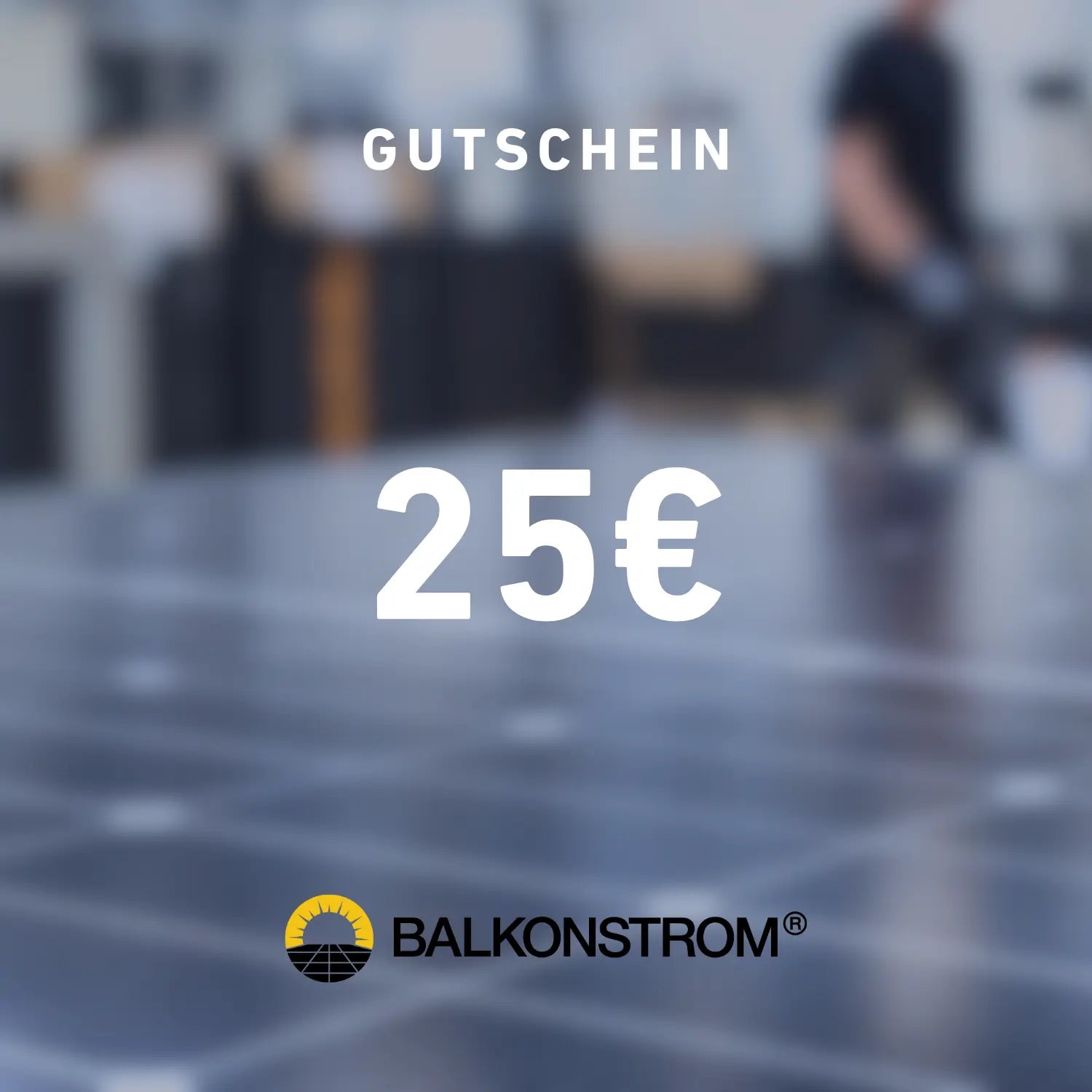 Balkonstrom Gutschein 25 €